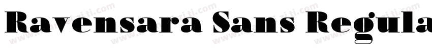 Ravensara Sans Regular字体转换